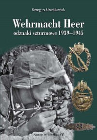 Wehrmacht Heer odznaki szturmowe - okładka książki