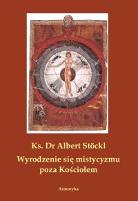 Wyrodzenie się mistycyzmu poza - okładka książki