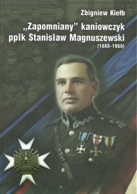 Zapomniany Kaniowczyk ppłk Stanisław - okładka książki