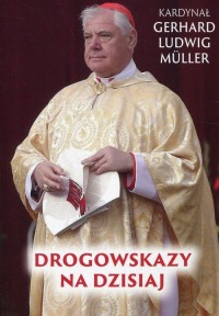 Drogowskazy na dzisiaj - okładka książki