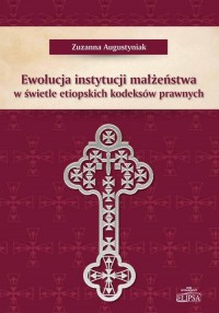 Ewolucja instytucji małżeństwa - okładka książki