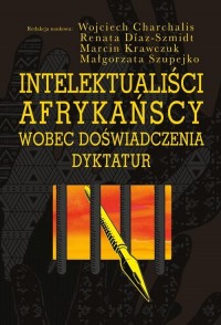 Intelektualiści afrykańscy wobec - okładka książki