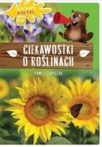 Kocham Polskę. Ciekawostki o roślinach - okładka książki