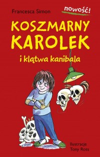 Koszmarny Karolek i klątwa kanibala - okładka książki