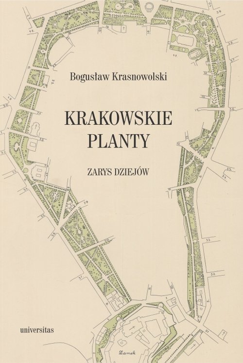 Krakowskie Planty. Zarys dziejów - okładka książki