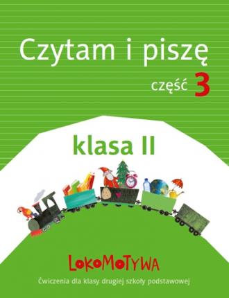 powiększ Lokomotywa 2. Czytam i piszę. Szkoła - okładka podręcznika