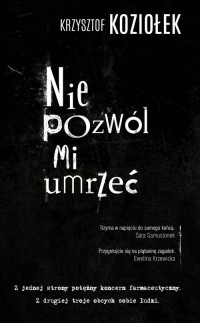 Nie pozwól mi umrzeć - okładka książki