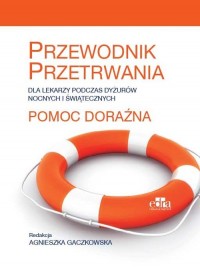 Pomoc doraźna. Przewodnik przetrwania - okładka książki