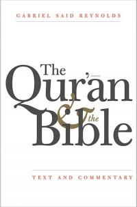 Quran and the Bible. Text and Commentary - okładka książki