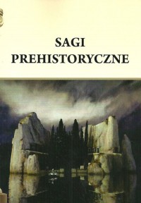 Sagi prehistoryczne - okładka książki