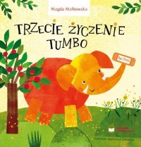 Trzecie życzenie Tumbo - okładka książki