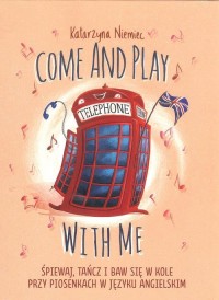 Come and play with me - okładka podręcznika