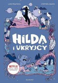 Hilda i Ukryjcy - okładka książki