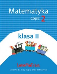 Lokomotywa 2 Matematyka. Szkoła - okładka podręcznika