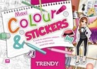Maxi Colour & Stickers. Trendy - okładka książki