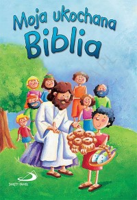 Moja ukochana Biblia - okładka książki