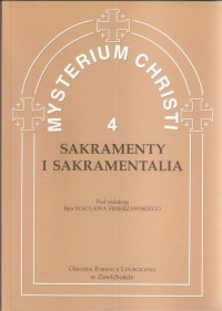 Sakramenty i sakramentalia. Mysterium - okładka książki