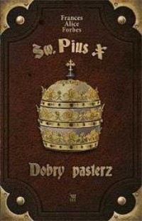 Św. Pius X. Dobry pasterz - okładka książki