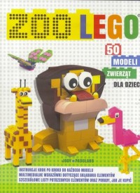 Zoo LEGO. 50 modeli zwierząt dla - okładka książki