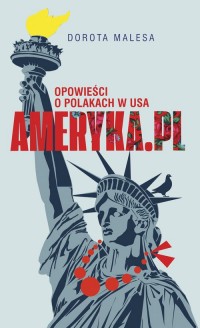 Ameryka.pl. Opowieści o Polakach - okładka książki