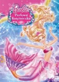 Barbie. Perłowa księżniczka - okładka książki