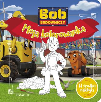 powiększ Bob Budowniczy. Moja kolorowanka - okładka książki