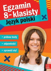 Egzamin ósmoklasisty JĘZYK POLSKI - okładka podręcznika