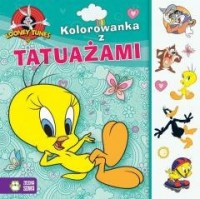 Looney Tunes. Kolorowanka z tatuażami - okładka książki