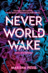 Neverworld Wake - okładka książki