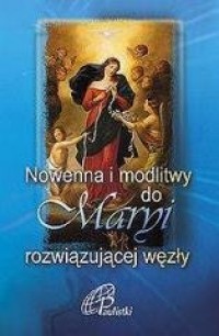 Nowenna i modlitwy do Maryi rozwiązującej - okładka książki