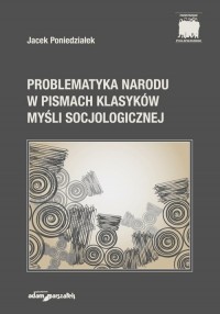 Problematyka Narodu w Pismach Klasyków - okładka książki