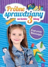 Próbne sprawdziany na koniec 3 - okładka podręcznika