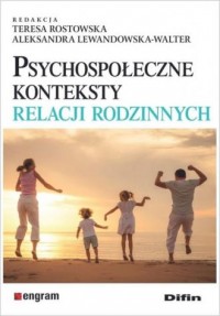 Psychospołeczne konteksty relacji - okładka książki