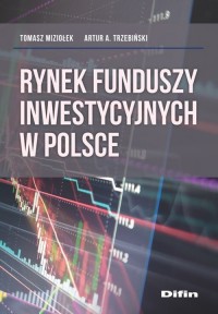 Rynek funduszy inwestycyjnych w - okładka książki