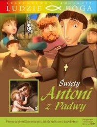 Św. Antoni z Padwy. Kolekcja Ludzie - okładka książki