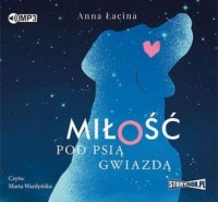 Miłość pod Psią Gwiazdą (CD mp3) - pudełko audiobooku
