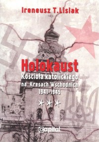 Holokaust Kościoła katolickiego - okładka książki