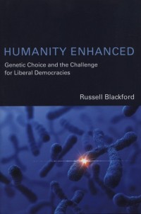 Humanity Enhanced. Genetic Choice - okładka książki