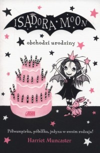 Isadora Moon obchodzi urodziny - okładka książki