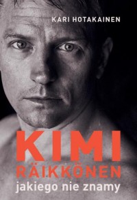 Kimi Räikkönen, jakiego nie znamy - okładka książki