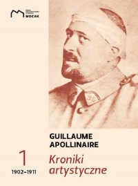 Kroniki artystyczne. Tom 1. 1902-1911 - okładka książki