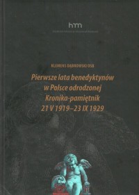 Pierwsze lata benedyktynów w Polsce - okładka książki