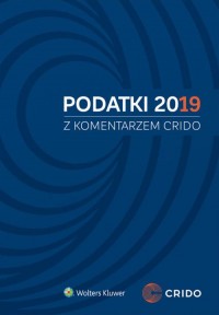 Podatki 2019 z komentarzem Crido - okładka książki