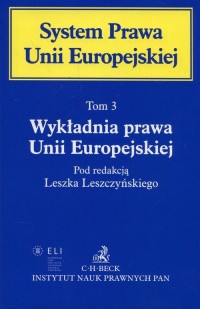 System Prawa Unii Europejskiej. - okładka książki