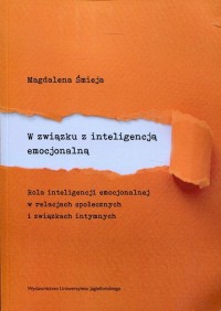 W związku z inteligencją emocjonalną. - okładka książki