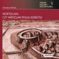 Wortizlava. Czy Wrocław był(a) - okładka książki