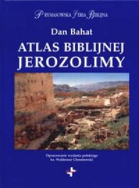 Atlas biblijnej Jerozolimy. Prymasowska - okładka książki