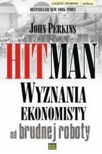 Hitman. Wyznania ekonomisty od - okładka książki