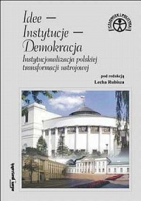 Idee - Instytucje - Demokracja. - okładka książki