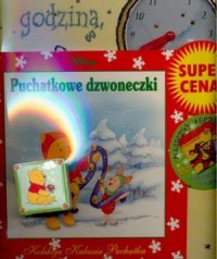 Puchatkowe dzwoneczki / Która godzina, - okładka książki